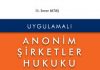 Uygulamalı Anonim Şirketler Hukuku