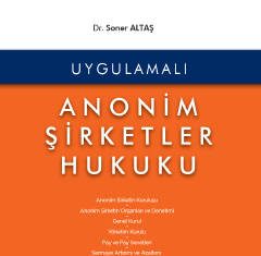 Uygulamalı Anonim Şirketler Hukuku
