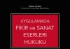 Uygulamada Fikir ve Sanat Eserleri Hukuku