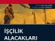 İşçilik Alacakları ve Hesaplamaları