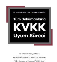 Tüm Dokümanlarla KVKK Uyum Süreci