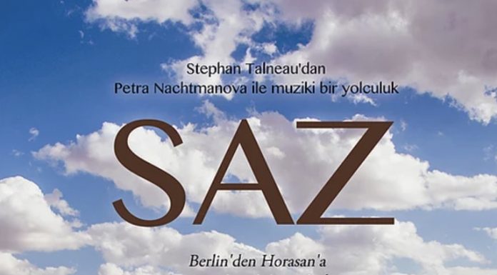 Berlin’den Horasan’a SAZ