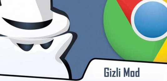 Gizli Mod Nedir?